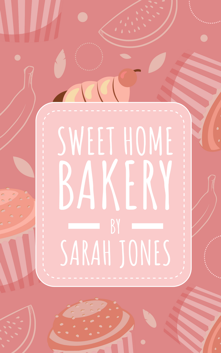 Book Cover template: Sweet Bakery Recipe Book Cover (Created by InfoART's Book Cover maker)