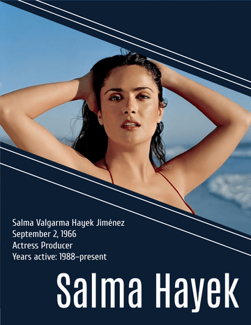 Biography 模板。 Salma Hayek Biography (由 Visual Paradigm Online 的Biography軟件製作)