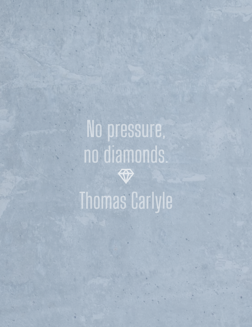 Quote 模板。No pressure, no diamonds. - Thomas Carlyle (由 Visual Paradigm Online 的Quote软件制作)