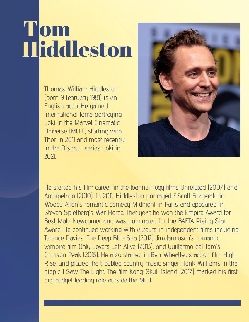 Biography template: Tom Hiddleston Biography (Created by Visual Paradigm Online's Biography maker)