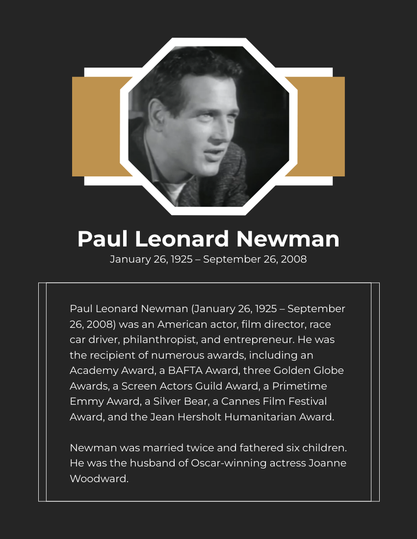 Biography template: Paul Newman Biography (Created by Visual Paradigm Online's Biography maker)