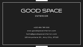 Business Card template: Minimal Black Good Space Interior Business Card (Created by Visual Paradigm Online's Business Card maker)