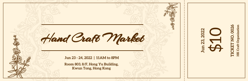 Ticket template: Ticket for Hand Craft Market (Created by InfoART's Ticket maker)