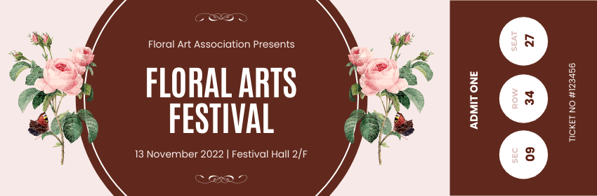 Editable tickets template:Floral Arts Festival Ticket