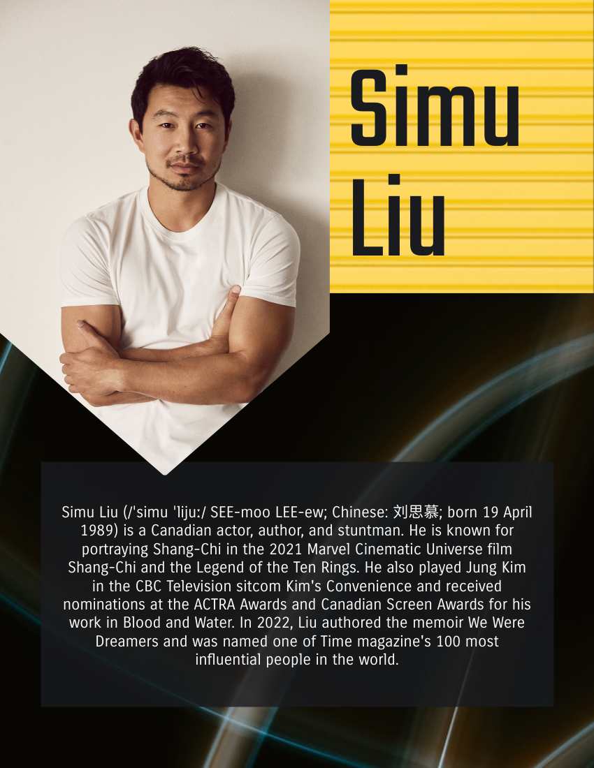 Biography template: Simu Liu Biography (Created by Visual Paradigm Online's Biography maker)