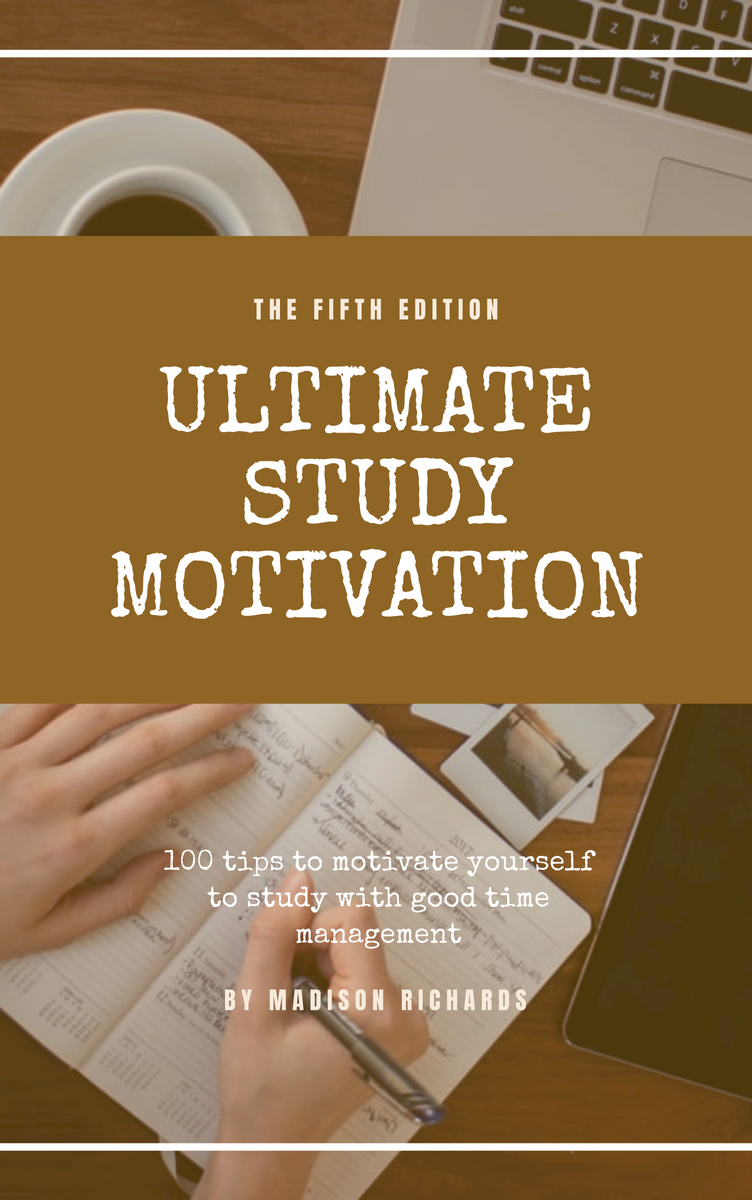 Book Cover template: Ultimate Study Motivation Book Cover (Created by Visual Paradigm Online's Book Cover maker)