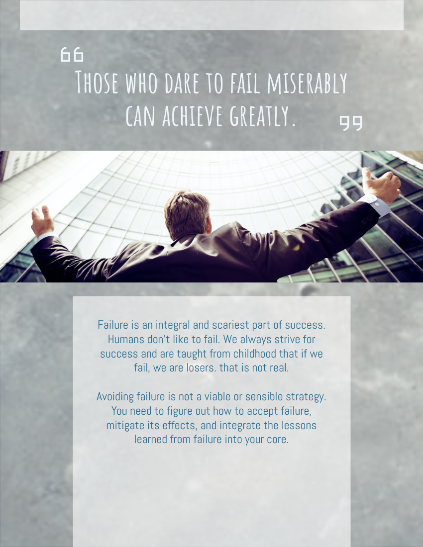Quote template: Those who dare to fail miserably can achieve greatly. - John F. Kennedy (Created by Visual Paradigm Online's Quote maker)