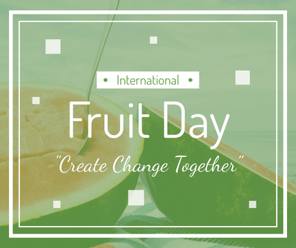 Editable facebookposts template:International Fruit Day Promotion Facebook Post