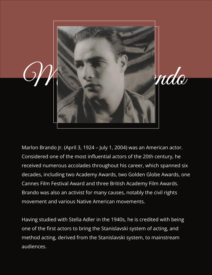 Biography template: Marlon Brando Biography (Created by Visual Paradigm Online's Biography maker)