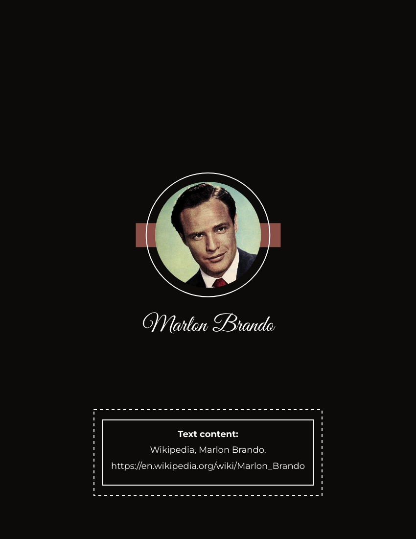 Biography template: Marlon Brando Biography (Created by Visual Paradigm Online's Biography maker)
