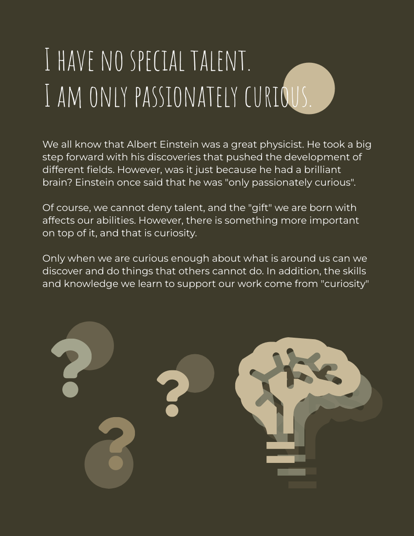 Quote 模板。I have no special talent. I am only passionately curious. - Albert Einstein (由 Visual Paradigm Online 的Quote软件制作)