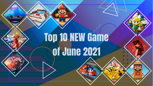 YouTube Thumbnail template: Top 10 NEW Game of June 2021 YouTube Thumbnail (Created by InfoART's  marker)