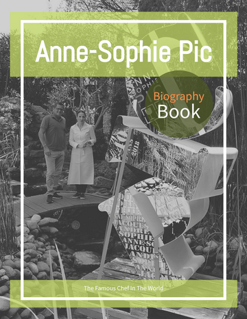 Biography 模板。Anne-Sophie Pic Biography (由 Visual Paradigm Online 的Biography软件制作)