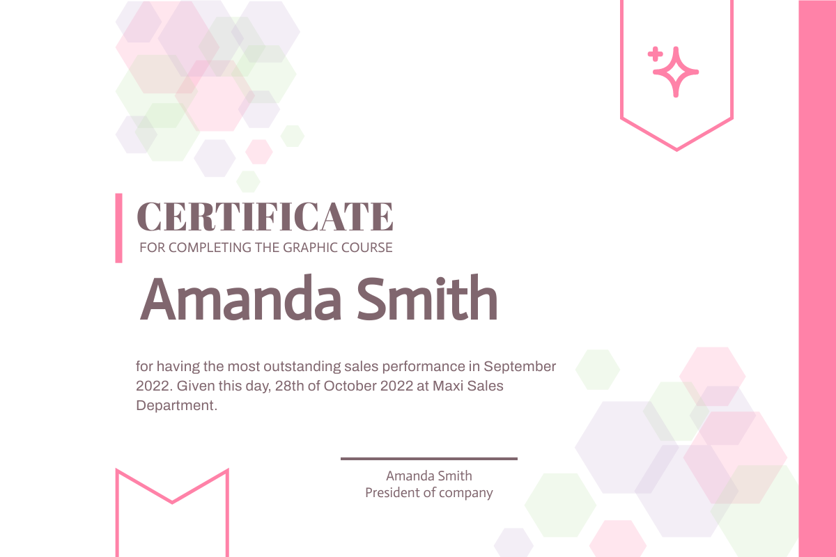 Certificate template: Pink And Green Hexagonal Certificate (Created by Visual Paradigm Online's Certificate maker)