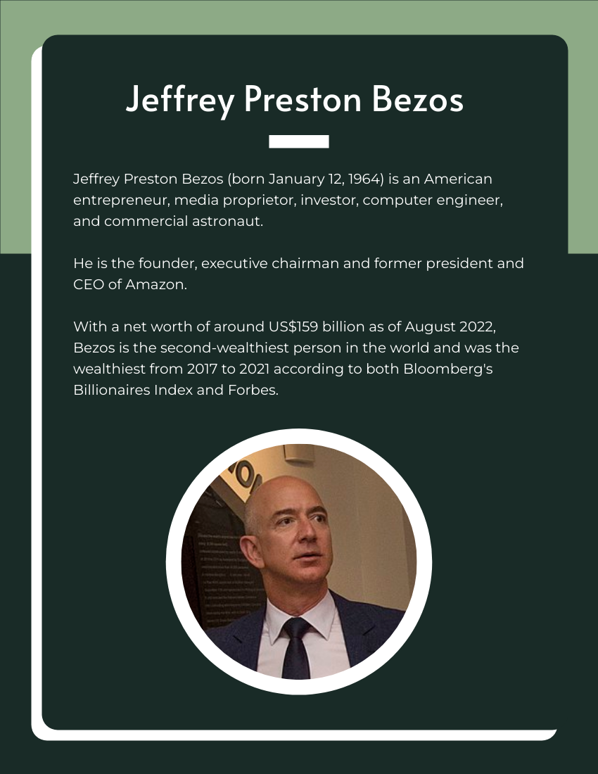 Biography template: Jeffrey Preston Bezos Biography (Created by Visual Paradigm Online's Biography maker)