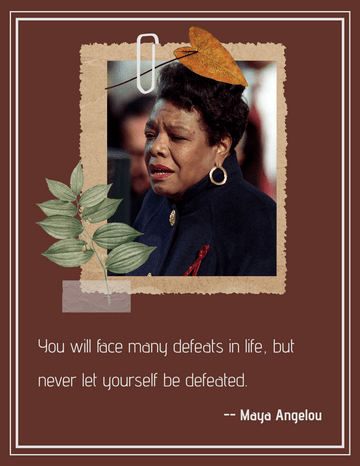 Maya Angelou Quote 02