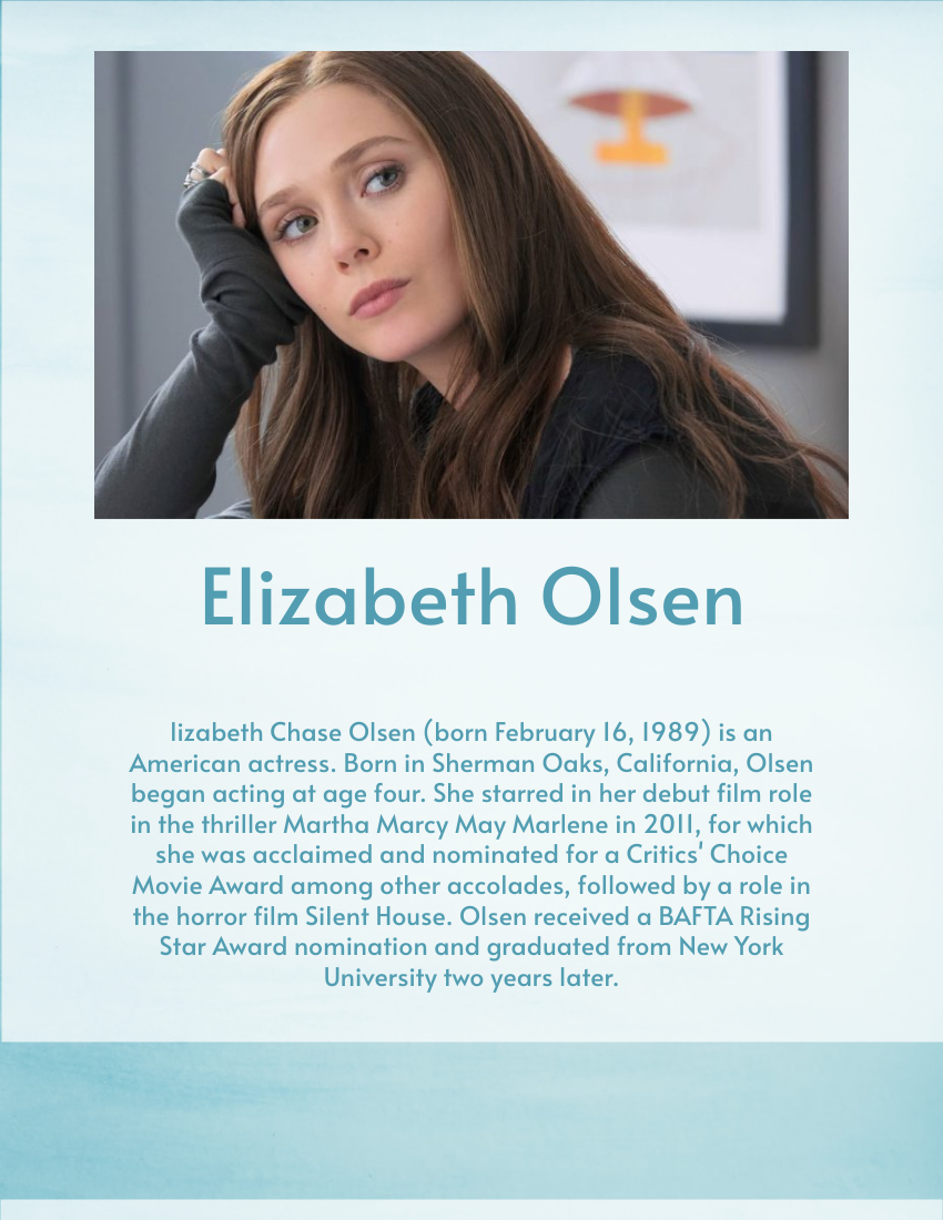 Biography template: Elizabeth Olsen Biography (Created by Visual Paradigm Online's Biography maker)