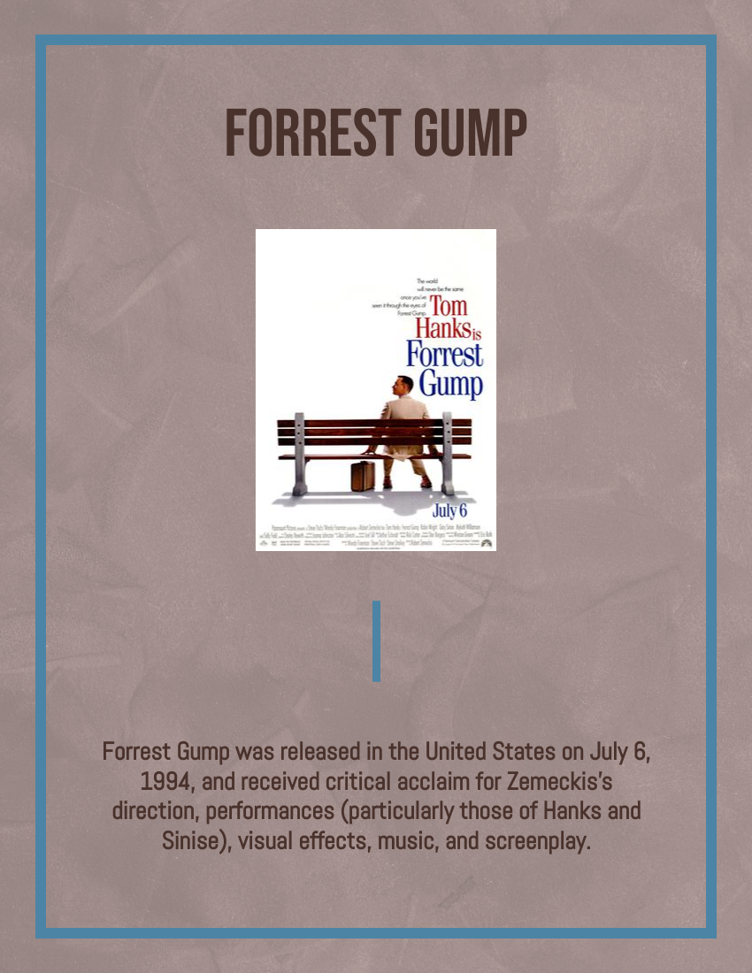Quote template: Life is like a box of chocolates. You never know what you’re going to get. - Forrest Gump (Created by Visual Paradigm Online's Quote maker)