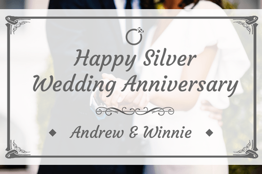 Editable greetingcards template:Happy Silver Wedding Anniversary Greeting Card