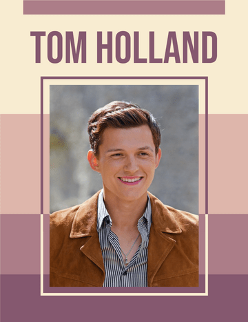 Biography template: Tom Holland Biography (Created by Visual Paradigm Online's Biography maker)