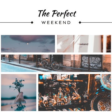 Photo Collages template: The Perfect Weekend Photo Collage (Created by Visual Paradigm Online's Photo Collages maker)