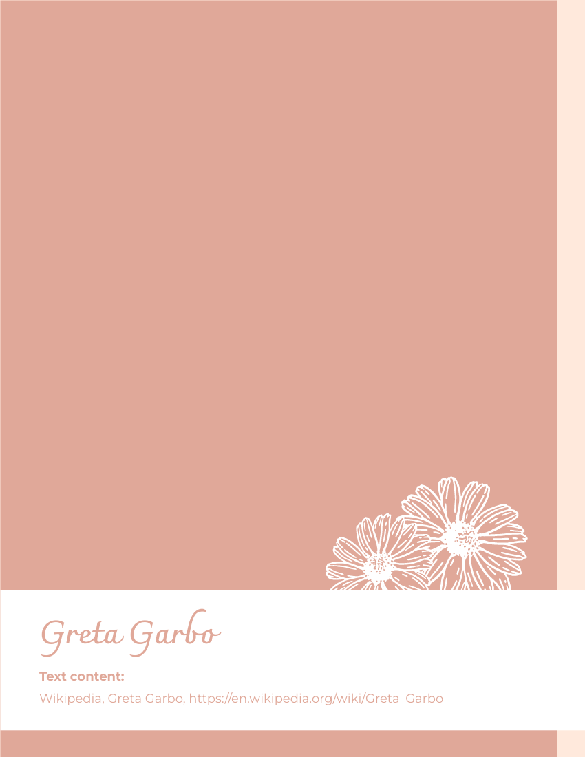 Biography 模板。Greta Garbo Biography (由 Visual Paradigm Online 的Biography软件制作)