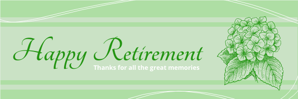 Email Header template: Green Happy Retirement Email Header (Created by Visual Paradigm Online's Email Header maker)