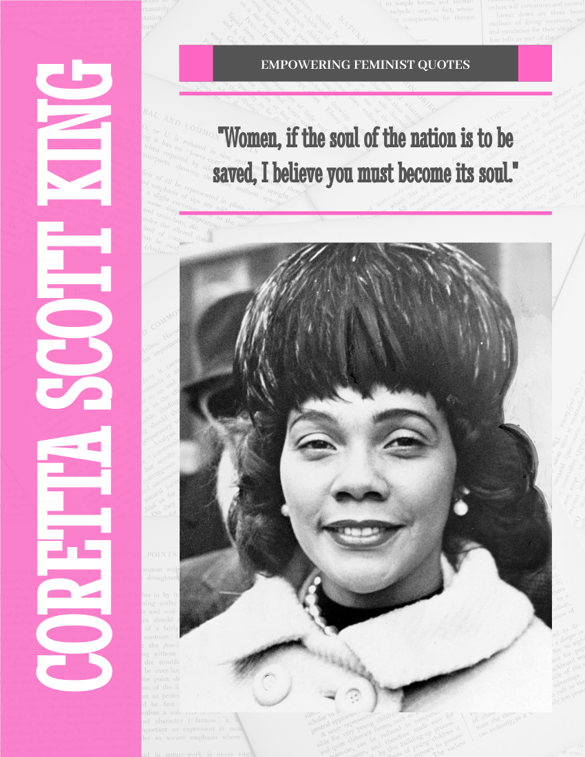 Quote 模板。 Women, if the soul of the nation is to be saved, I believe you must become its soul. ―Coretta Scott King (由 Visual Paradigm Online 的Quote軟件製作)