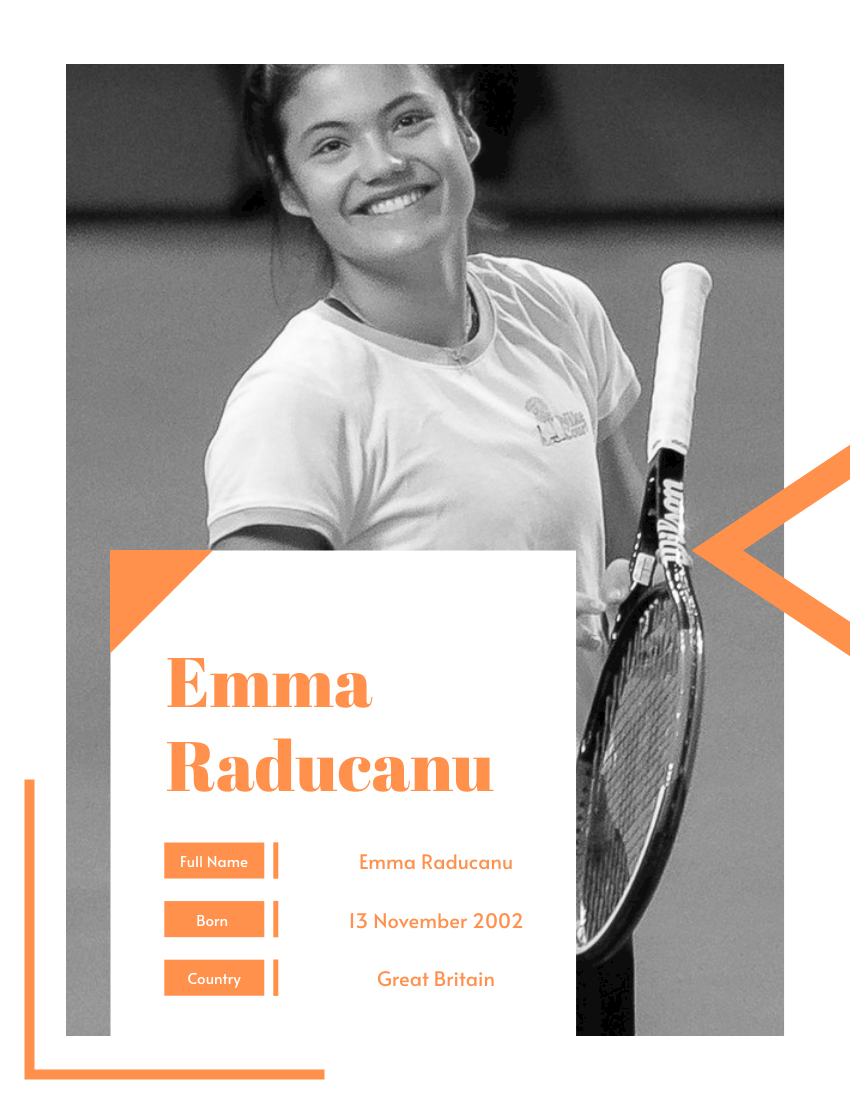 Biography template: Emma Raducanu Biography (Created by Visual Paradigm Online's Biography maker)