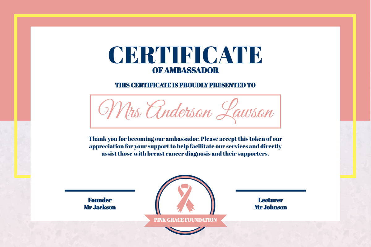 Certificate template: Cancer Awareness Ambassador Certificate (Created by Visual Paradigm Online's Certificate maker)