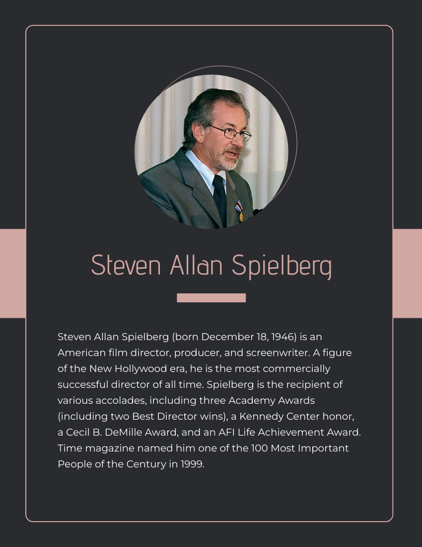 Biography template: Steven Spielberg Biography (Created by Visual Paradigm Online's Biography maker)
