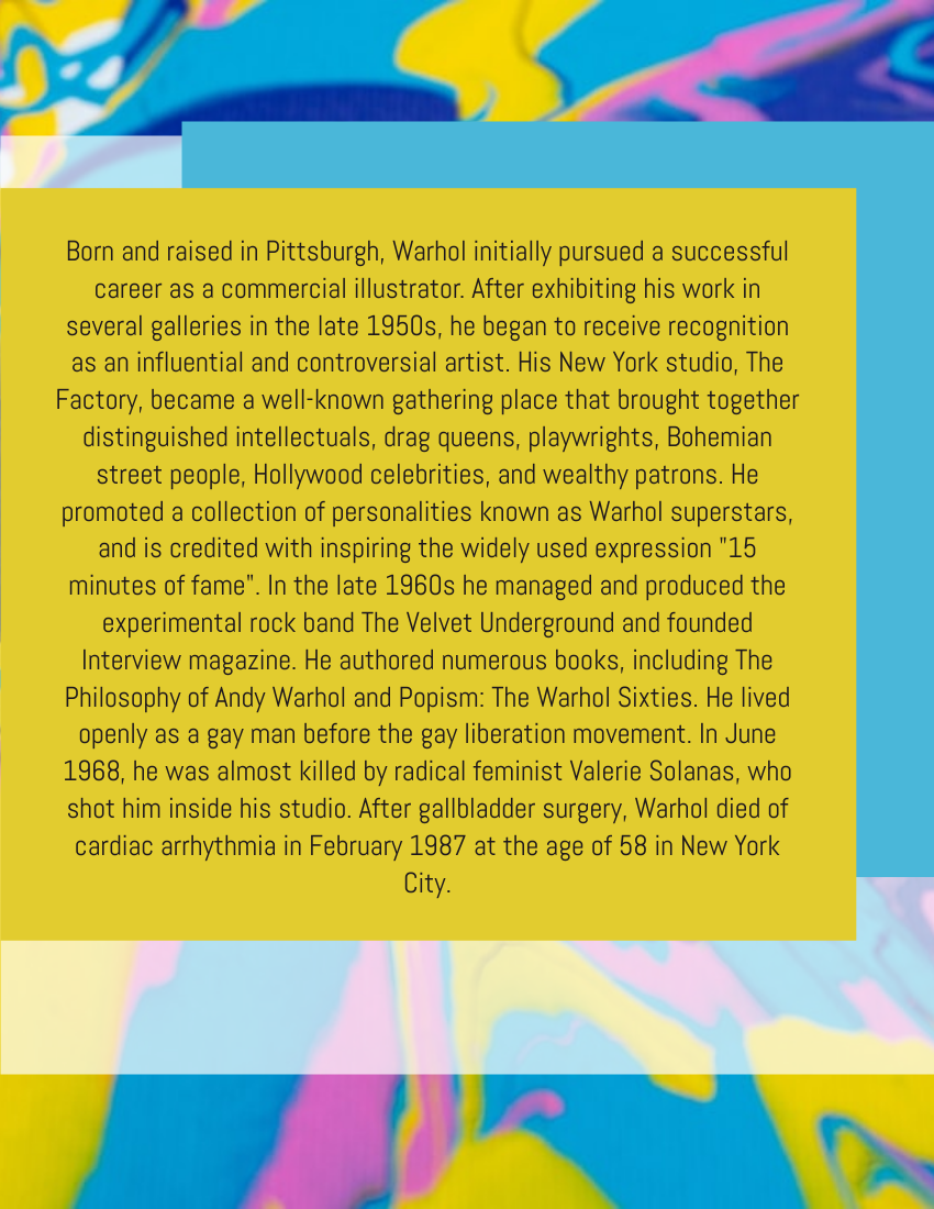 Biography template: Andy Warhol Biography (Created by Visual Paradigm Online's Biography maker)