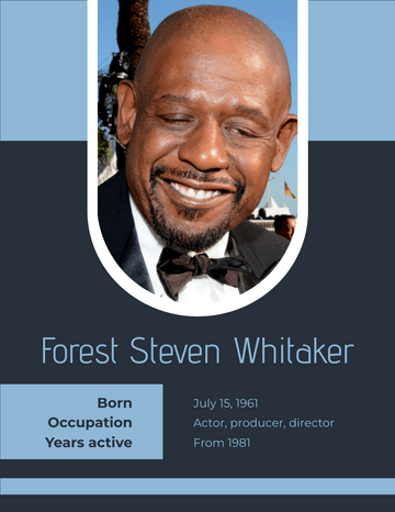 Biography 模板。 Forest Steven Whitaker Biography (由 Visual Paradigm Online 的Biography軟件製作)