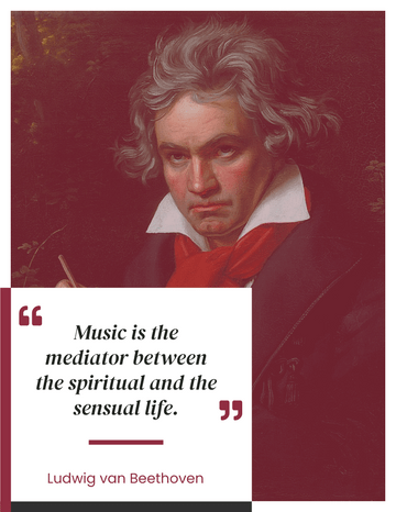 Quote 模板。Music is the mediator between the spiritual and the sensual life. -Beethoven (由 Visual Paradigm Online 的Quote软件制作)