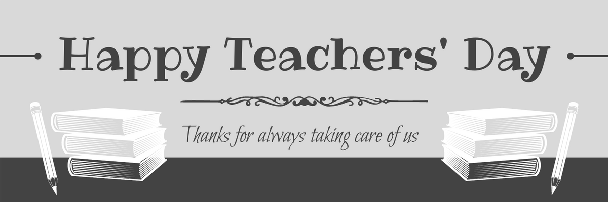 Monochrome Happy Teachers' Day Twitter Header With Decorations