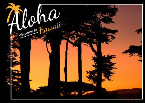 Postcard template: Aloha Hawaii Welcome Postcard (Created by Visual Paradigm Online's Postcard maker)