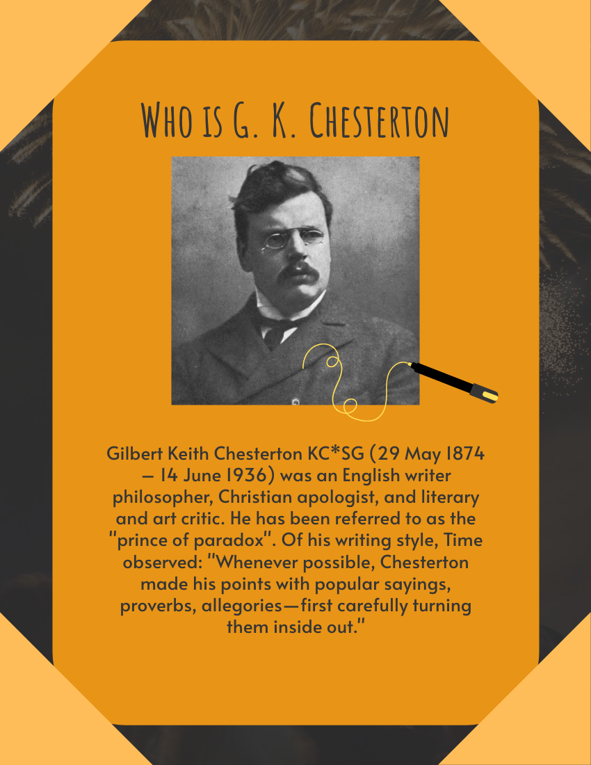 Gilbert K. Chesterton Quote