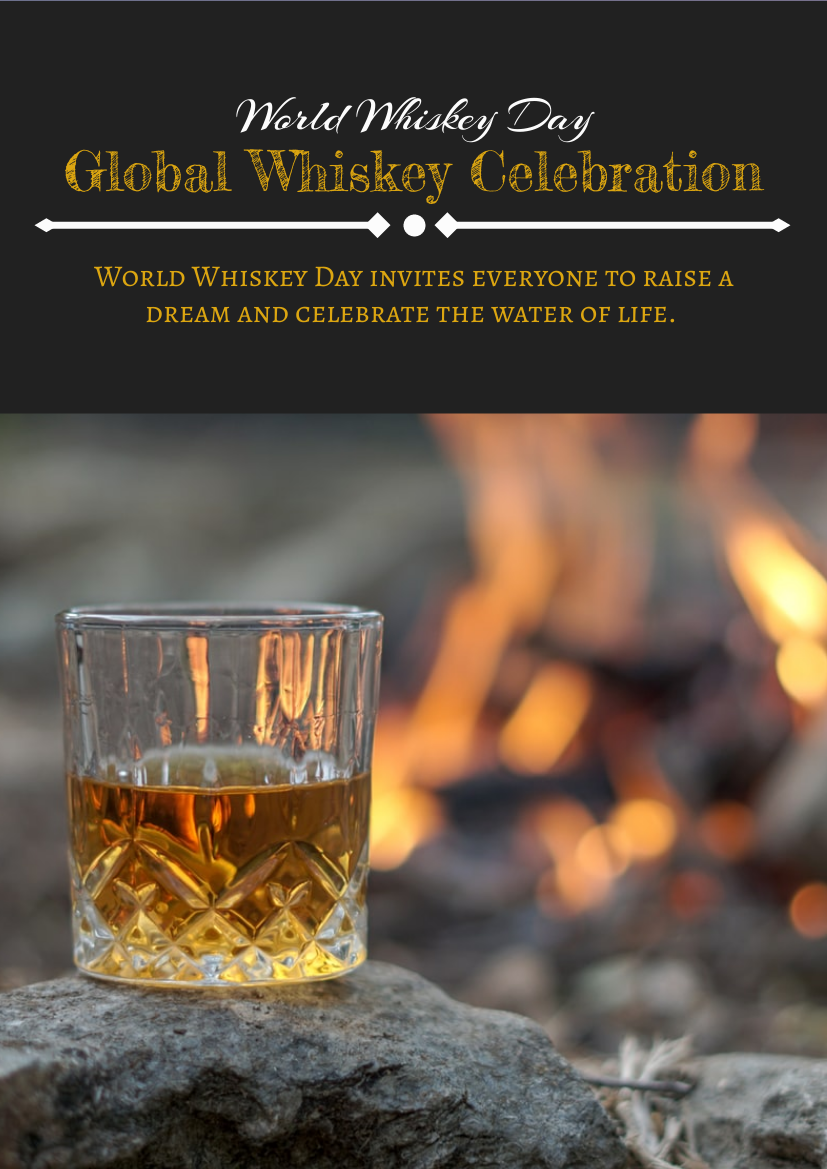 Flyer template: World Whiskey Day Flyer With Slogan (Created by InfoART's Flyer maker)