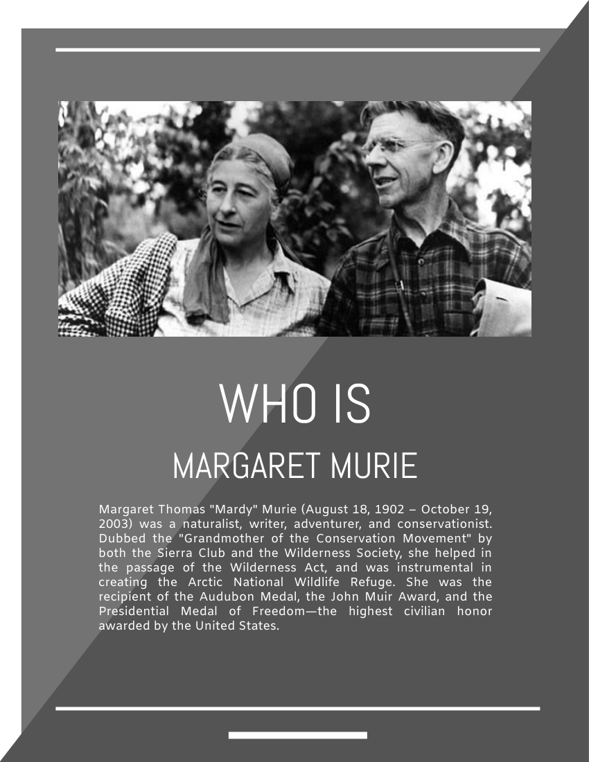 Biography template: Margaret Murie Biography (Created by Visual Paradigm Online's Biography maker)