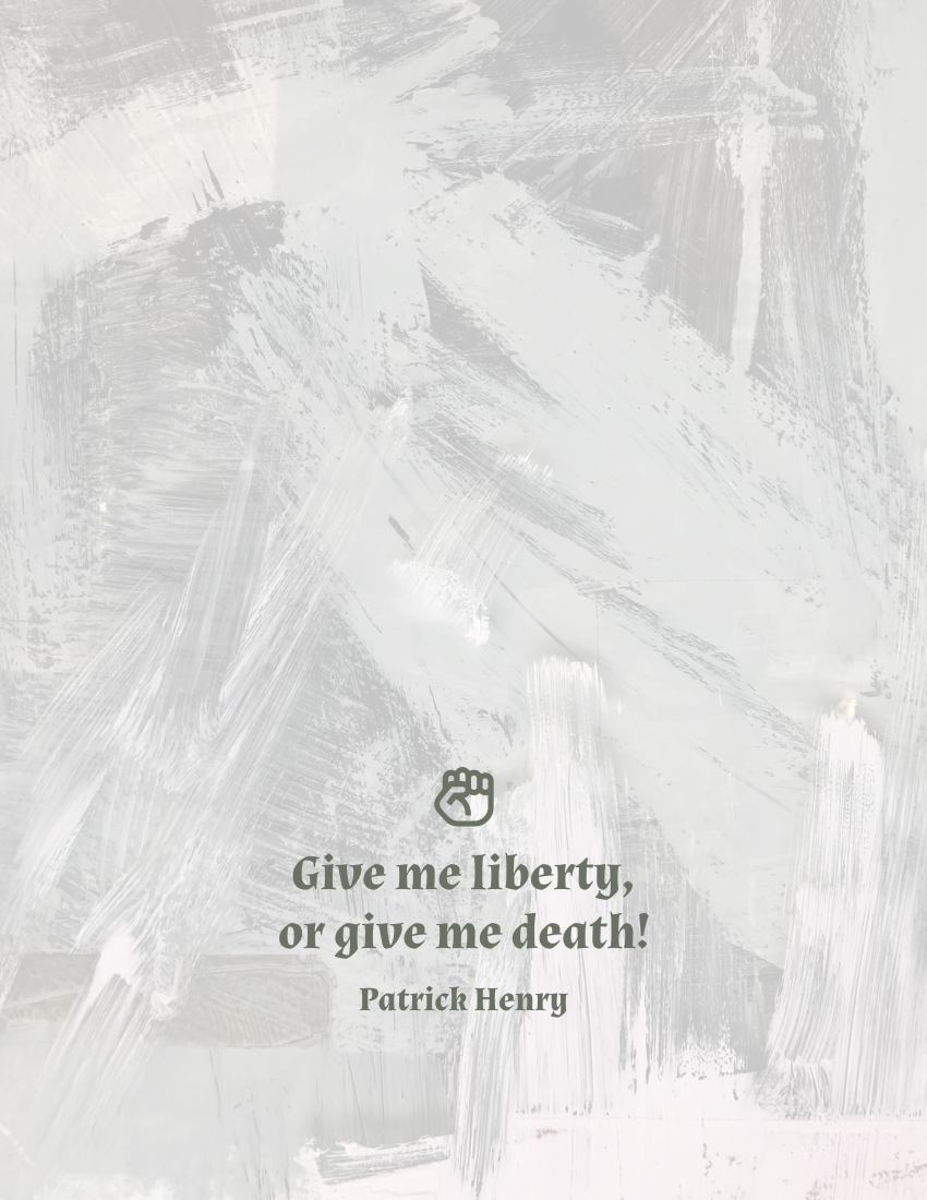 Quote 模板。Give me liberty, or give me death! - Patrick Henry (由 Visual Paradigm Online 的Quote软件制作)