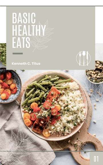 Book Cover template: Basic Healthy Eats Photo Book Cover (Created by InfoART's  marker)
