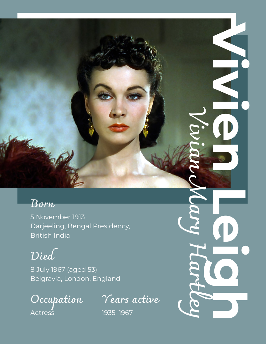 Biography template: Vivien Leigh Biography (Created by Visual Paradigm Online's Biography maker)