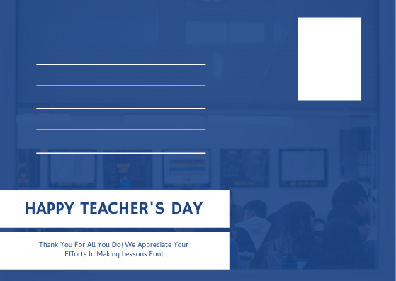 Postcard template: Blue And white Photo Teacher's Day Postcard (Created by Visual Paradigm Online's Postcard maker)