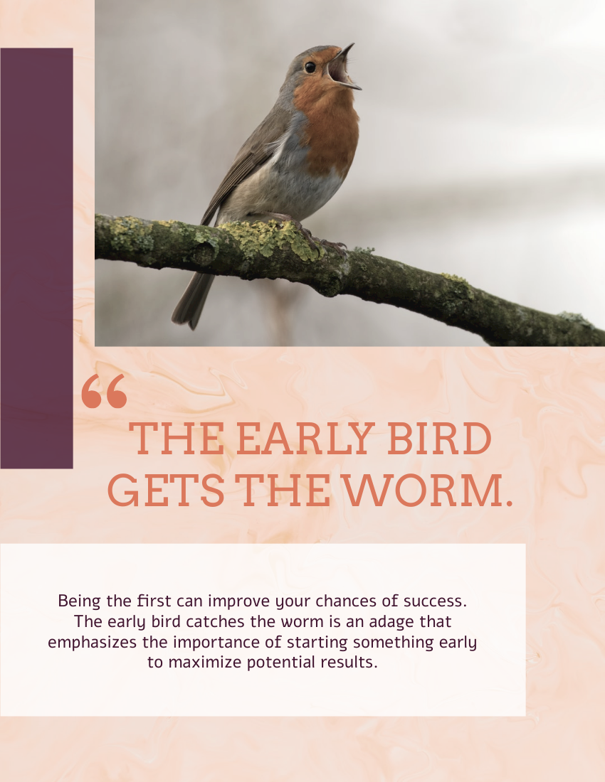 Quote 模板。 The early bird catches the worm. – William Camden (由 Visual Paradigm Online 的Quote軟件製作)