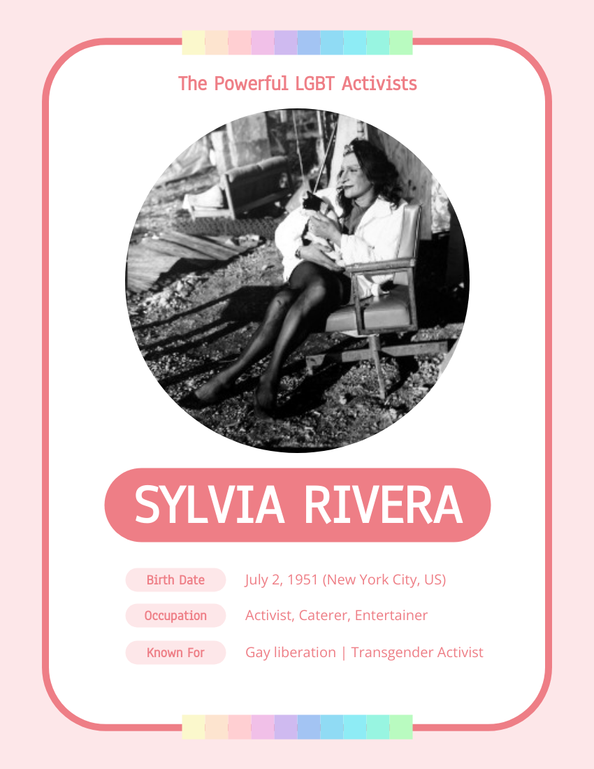 Biography template: Sylvia Rivera Biography (Created by Visual Paradigm Online's Biography maker)