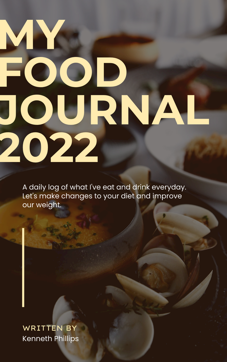 Book Cover template: My Food Journal 2022 Book Cover (Created by Visual Paradigm Online's Book Cover maker)