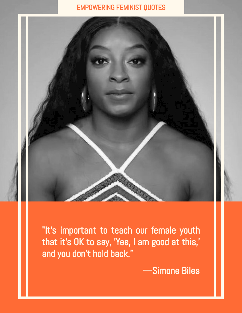 Quote 模板。It's important to teach our female youth that it's OK to say, 'Yes, I am good at this,' and you don't hold back. ―Simone Biles (由 Visual Paradigm Online 的Quote软件制作)