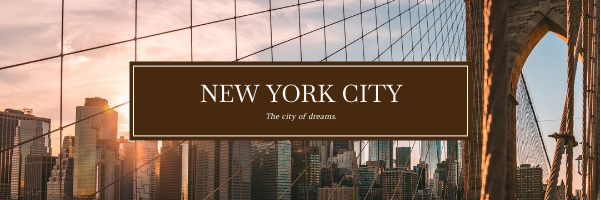 Email Header template: Brown New York Photo New York City Email Header (Created by Visual Paradigm Online's Email Header maker)