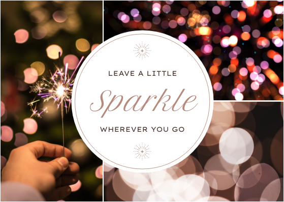 Postcard template: Leave a Little Sparkle Wherever You Go Postcard (Created by InfoART's Postcard maker)