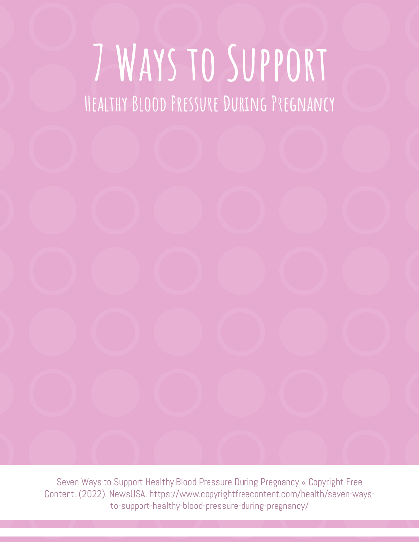 Booklet template: 7 Ways To Support Healthy Blood Pressure During Pregnancy (Created by Visual Paradigm Online's Booklet maker)